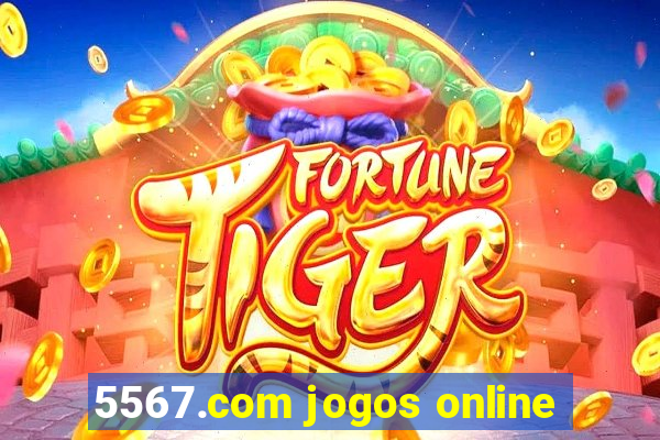 5567.com jogos online